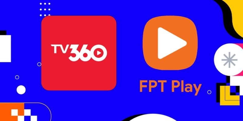 Cần chú ý nhiều tiêu chí khi so sánh FPT Play và TV360